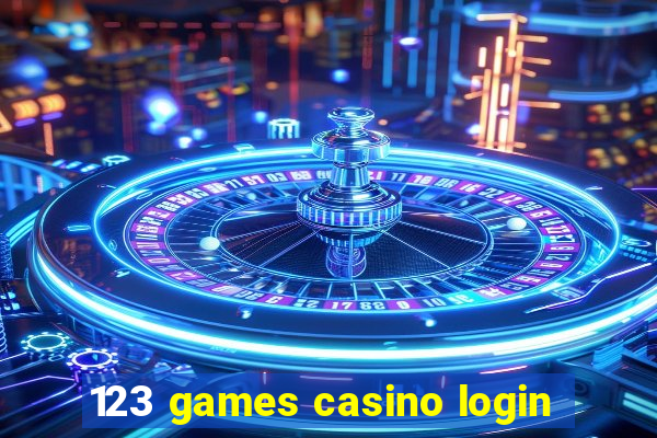 123 games casino login